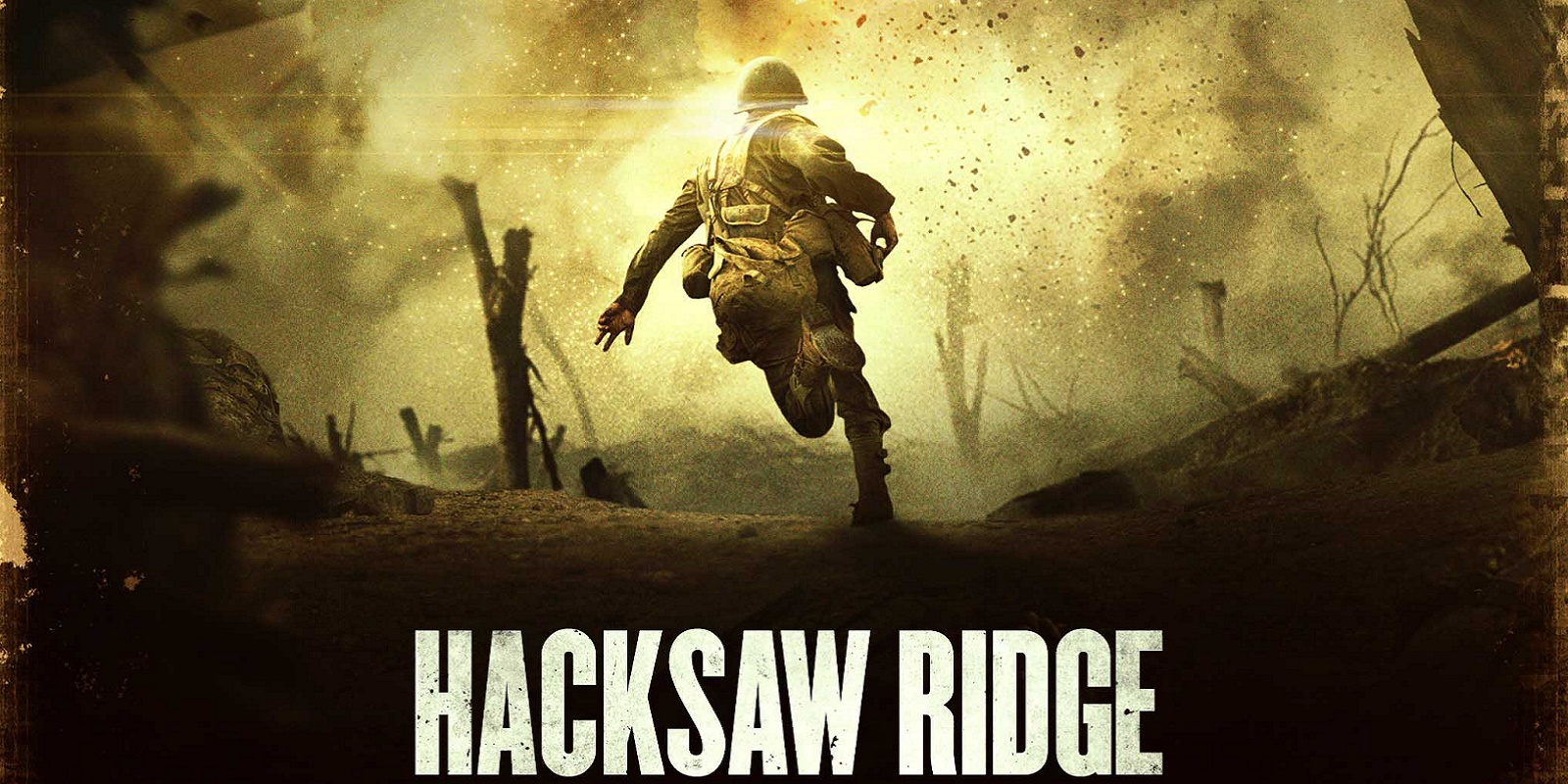 #Review: Hacksaw Ridge - Scannain1600 x 800
