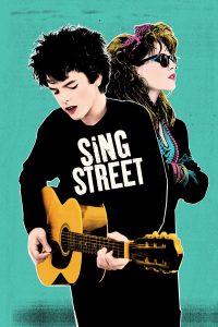 Sing Street - Poster